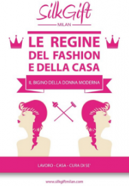 Le regine del Fashion e della Casa: online il nuovo ebook di Silk Gift Milan
